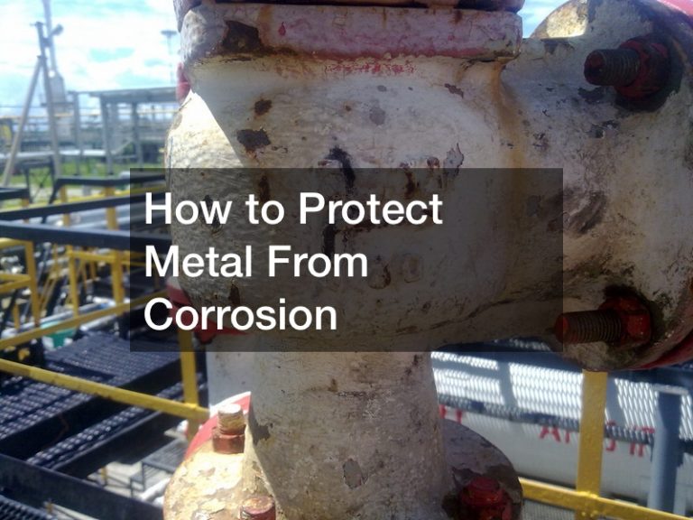 How to Protect Metal From Corrosion Work Flow Management