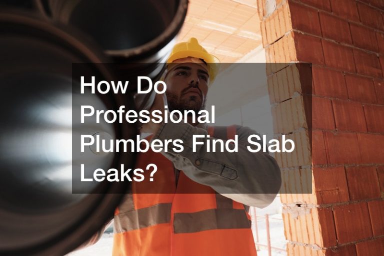 How Do Professional Plumbers Find Slab Leaks? Work Flow Management