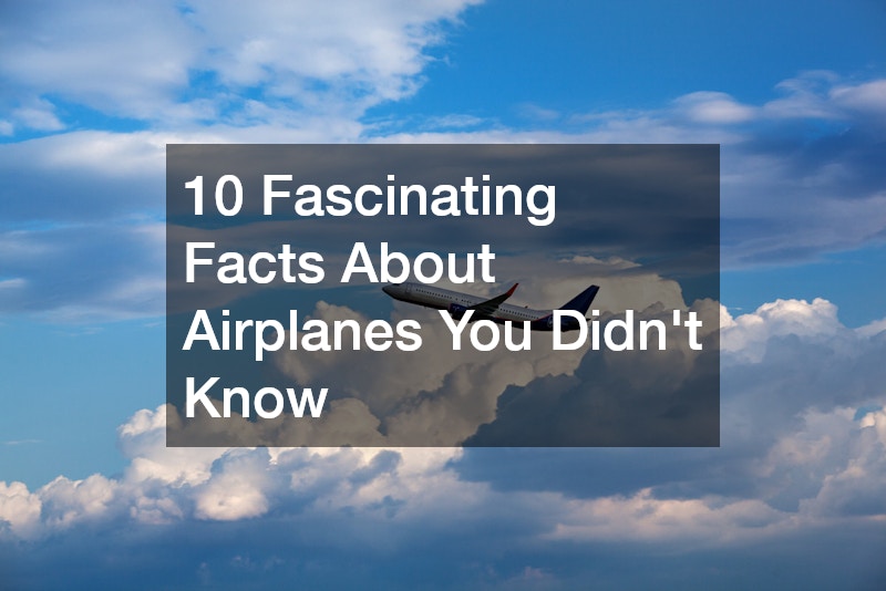 10 Fascinating Facts About Airplanes You Didnt Know